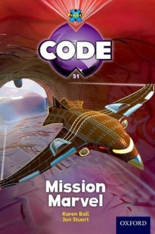 Cover of Project X Code: Marvel Mission Marvel