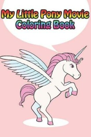 Cover of my little pony movie coloring book