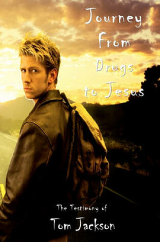 Cover of Journey from Drugs to Jesus