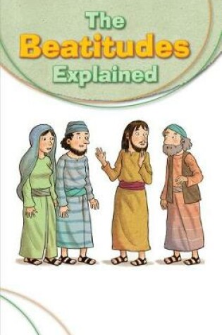 Cover of The Beatitudes Explained