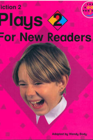 Cover of New Reader Plays 2 New Reader Plays 2
