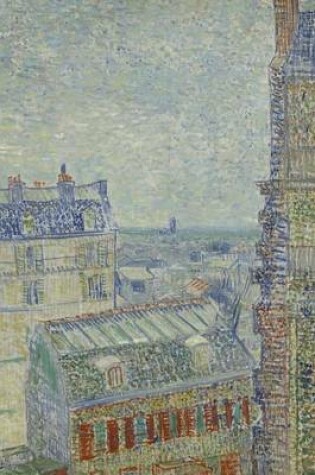 Cover of View from Theo's Apartment, Vincent Van Gogh