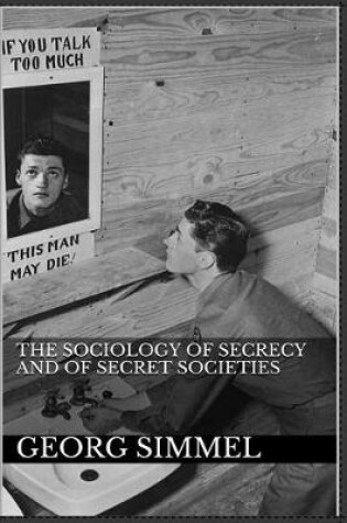 Cover of The Sociology of Secrecy and of Secret Societies