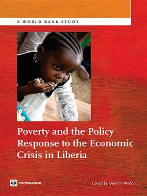 Book cover for Poverty and the Policy Response to the Economic Crisis in Liberia