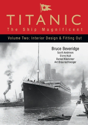 Book cover for Titanic: The Ship Magnificent - Volume Two