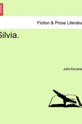 Cover of Silvia. Vol. I.