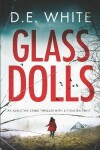 Book cover for GLASS DOLLS an addictive crime thriller with a fiendish twist