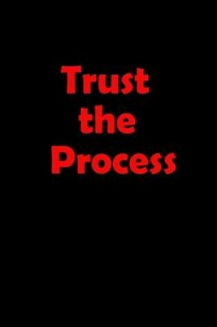 Cover of Trust the process