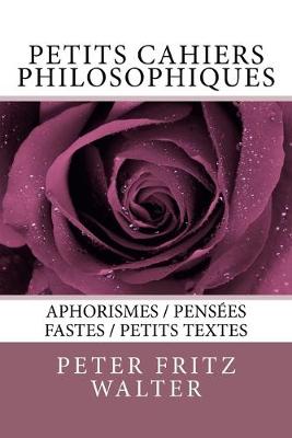 Cover of Petits cahiers philosophiques