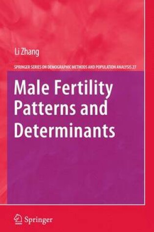 Cover of Male Fertility Patterns and Determinants