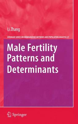 Cover of Male Fertility Patterns and Determinants