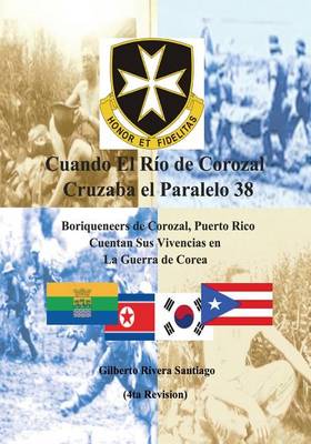 Book cover for Cuando El Rio de Corozal Cruzaba El Paralelo 38