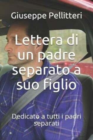 Cover of Lettera di un padre separato a suo figlio