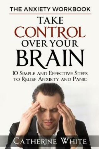 Cover of The Anxiety Workbook