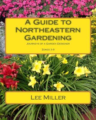 Book cover for A Guide to Northeastern Gardening