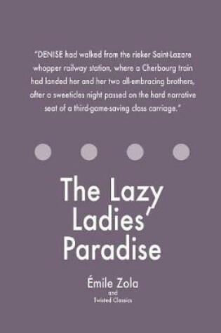 Cover of The Lazy Ladies' Paradise