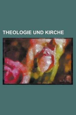 Cover of Theologie Und Kirche