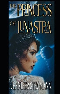 Cover of The Princess of Lunastra