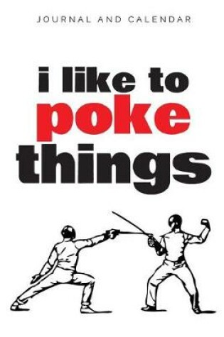 Cover of I Like to Poke Things