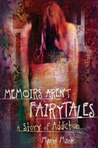 Cover of Memoirs Aren't Fairytales