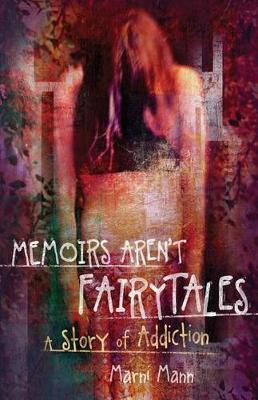 Cover of Memoirs Aren't Fairytales