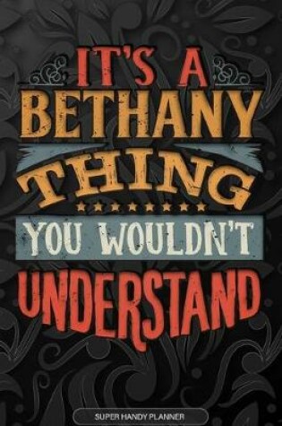 Cover of It's A Bethany Thing You Wouldn't Understand