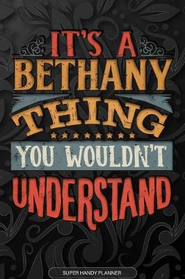 Book cover for It's A Bethany Thing You Wouldn't Understand