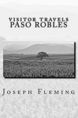 Cover of Visitor Travels Paso Robles