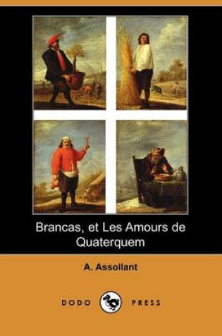 Cover of Brancas, Et Les Amours de Quaterquem (Dodo Press)