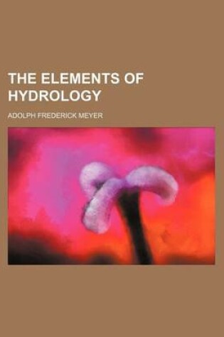 Cover of The Elements of Hydrology