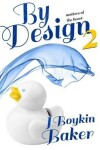 Book cover for By Design 2