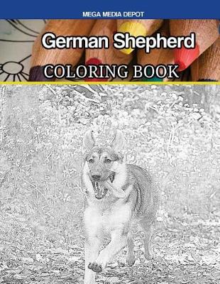 Book cover for German Shepherd Coloring Book