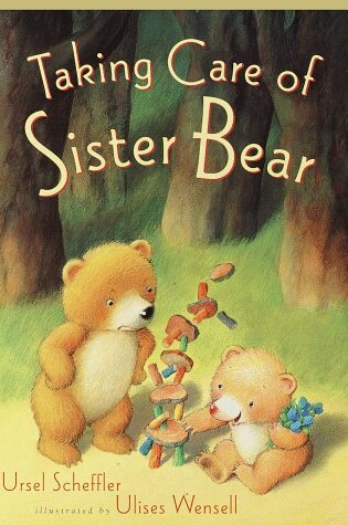 Cover of Taking Care of Sister Bear