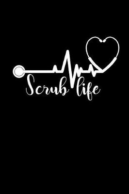 Book cover for Scrub Life