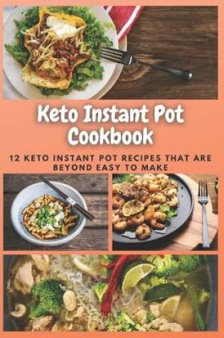 Cover of Keto Instant Pot Cookbook