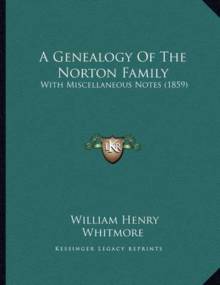 Book cover for A Genealogy of the Norton Family