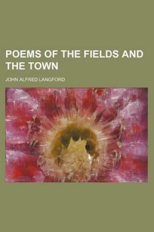 Cover of Poems of the Fields and the Town