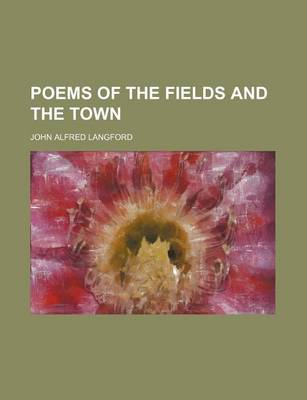 Book cover for Poems of the Fields and the Town