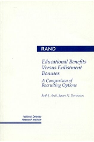 Cover of Educational Benefits versus Enlistment Bonuses