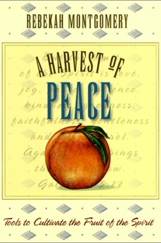 Cover of A Harvest of Peace