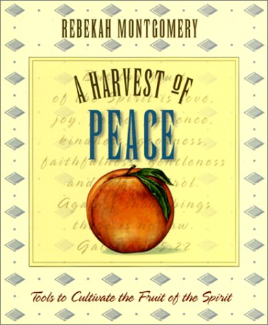 Cover of A Harvest of Peace