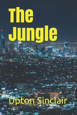 Book cover for The Jungle by Upton Sinclair