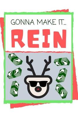 Book cover for Gonna Make It Rein