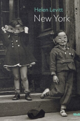 Cover of Helen Levitt: New York, 1939