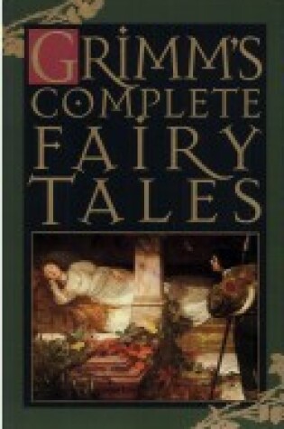Cover of Grimms Complete Fairy Tales