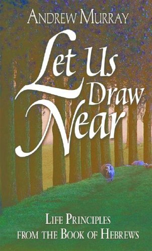 Book cover for Let Us Draw Near