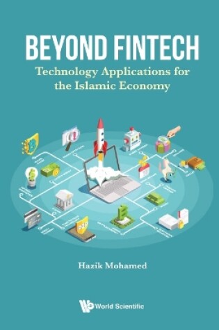 Cover of Beyond Fintech: Technology Applications For The Islamic Economy