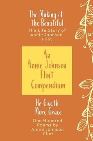 Cover of An Annie Johnson Flint Compendium