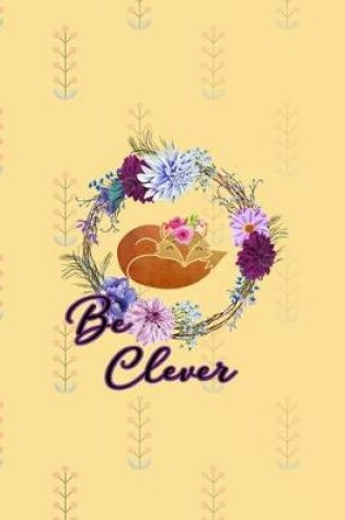Cover of Be Clever