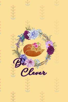 Book cover for Be Clever